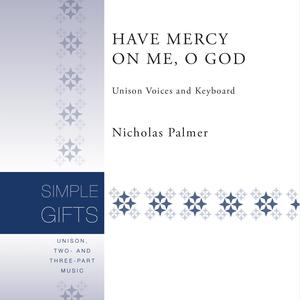 Have Mercy on Me, O God (feat. Nicholas Palmer)