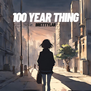 100 Year Thing