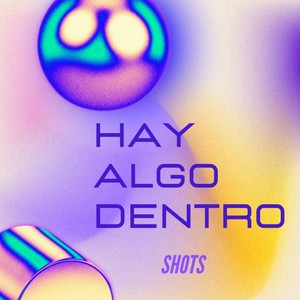 Hay algo dentro (Explicit)
