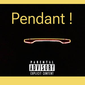 PENDANT (feat. Maxk.Chris) [Explicit]