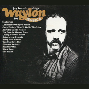 Sings Waylon For Jessica