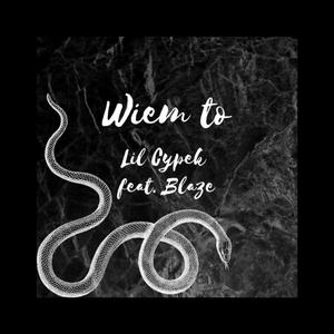 Wiem to (feat. Jack Blaze) [Explicit]