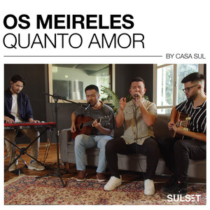 Quanto Amor (Acústico)