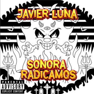 Sonora radicamos (Explicit)