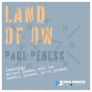 Land Of Ow(feat. Michael Landau, Will Lee, Deron Johnson & Bashiri Johnson)