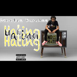 Hating (Explicit)