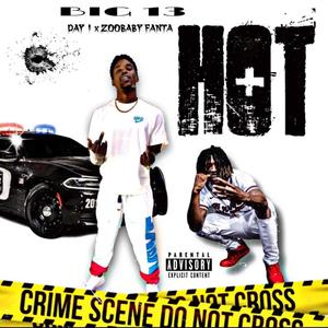 Hot(feat. Zoobaby Fanta) (Explicit)