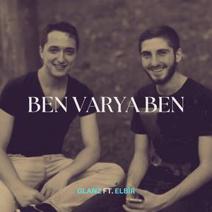 BEN VAR YA BEN (feat. Elbir) (Explicit)