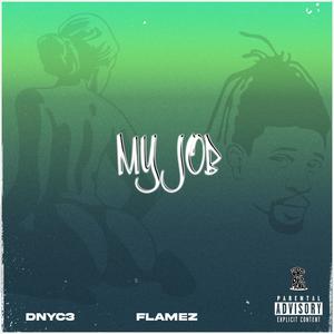 My Job (Explicit)