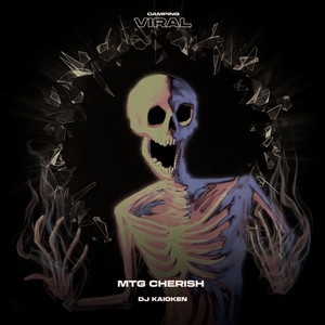 MTG Cherish (feat. CAMPING VIRAL) (SUPER SLOWED)