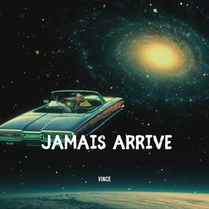 Jamais arrivé (Explicit)