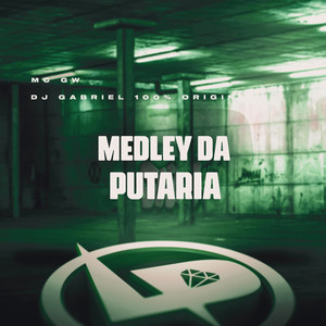 Medley da Putaria (Explicit)