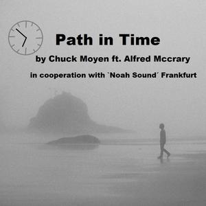 Path in Time (feat. Alfred Mccrary)