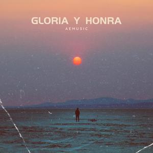 Gloria y Honra