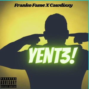 YENT3 (feat. CAWDIZZY) [Explicit]