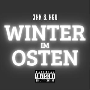 Winter im Osten (Explicit)