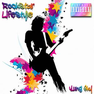 Rockstar Lifestyle (Explicit)