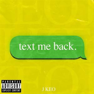 Text Me Back (Explicit)