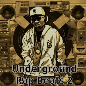 Underground Rap Beats 2