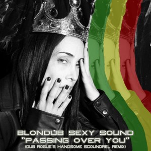 Passing Over You [feat. Orly Frider] (Handsome Scoundrel Remix)