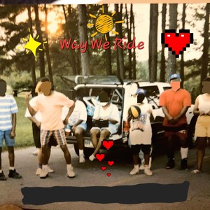 Way We Ride (feat. CGB)
