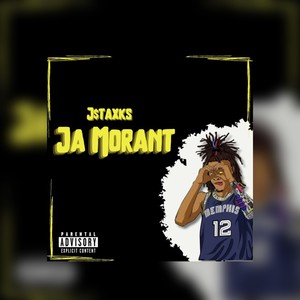 Ja Morant (Explicit)