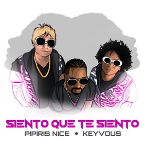 Siento Que Te Siento(feat. Keyvous)