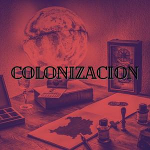 Colonizacion (Explicit)