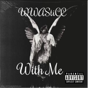 With Me (Explicit)