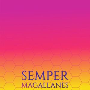 Semper Magallanes