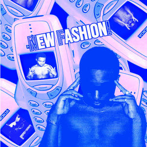 New Fashion! (Explicit)