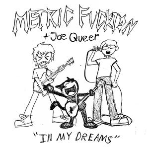 In My Dreams (feat. Joe Queer) (Explicit)
