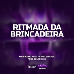 Ritmada Da Brincadeira (Explicit)