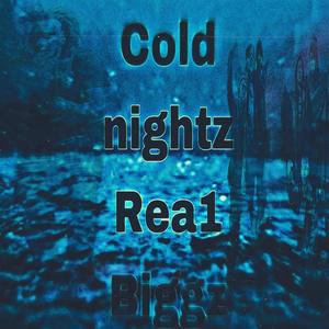 Cold Nightz (Explicit)