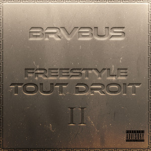 Freestyle Tout Droit II (Explicit)