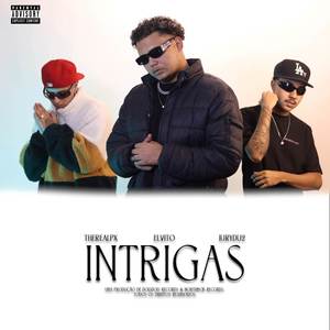 Intrigas (Explicit)