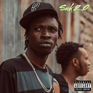 Sick 2.0 (feat. Toxic Lyrikali & Dj Pasamiz|Explicit)