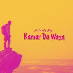 Kamar Da Wasa (feat. Auta Mg)