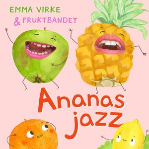 Ananasjazz (feat. Mikaela Hellsten, Erik Ribeli, Peter Knudsen & Martin Gustafsson)