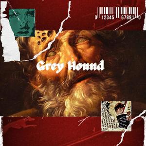 Grey Hound (Explicit)