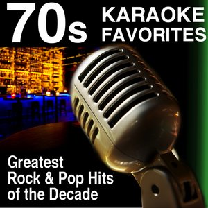 70s Karaoke Favorites: Greatest Rock and Pop Hits Of The Decade (70S Karaoke Favorites)