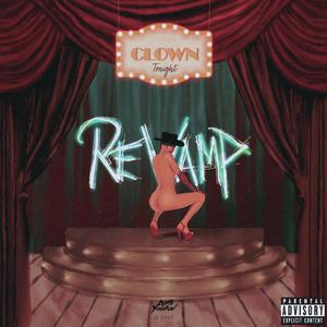 Clown (Revamped) [Explicit]