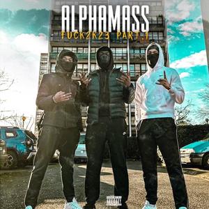 Yamaica - ****2k23 (feat. Alphamass) (Explicit)