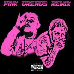 Pink dreads (feat. 9nineteen) [REMIX] [Explicit]