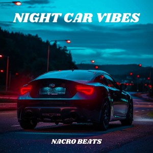 Night Car Vibes