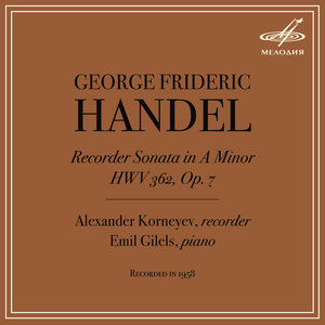 Recorder Sonata in A Minor, HWV 362, Op. 7: IV. Allegro appassionato