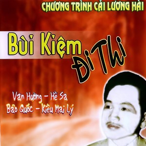 Bùi Kiệm Đi Thi