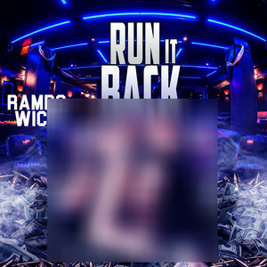 Run It Back (Explicit)