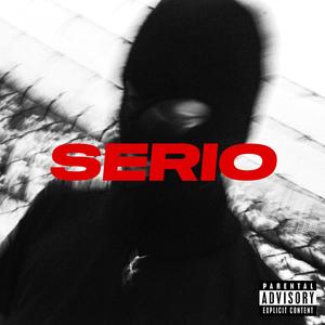 Serio (feat. AVIDA) [Explicit]