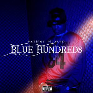 Blue Hundreds (Explicit)